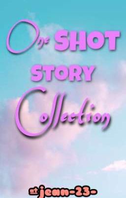 One Shot Collection