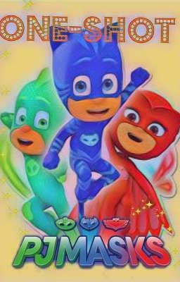 One-Shot de Pj Masks 