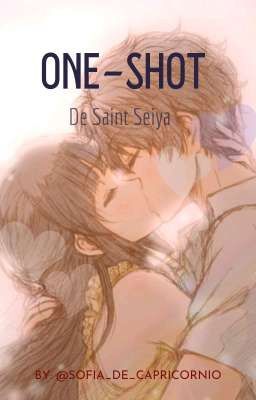 one-shot de Saint Seiya [pedidos] 