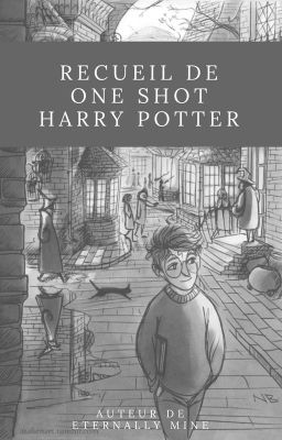 ONE SHOT - HARRY POTTER