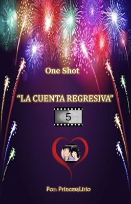 ONE SHOT - LA CUENTA REGRESIVA