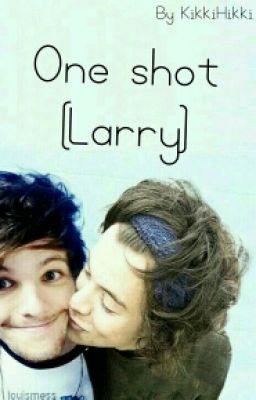 One shot [Larry]