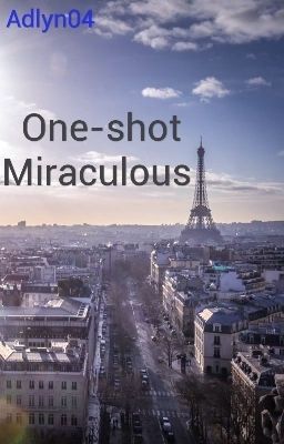 One-shot Miraculous