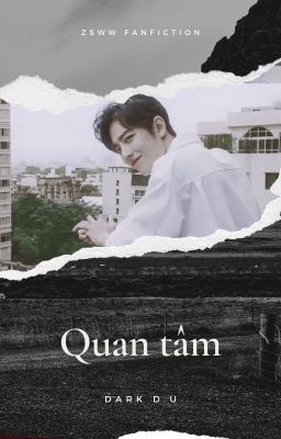 [ONE SHOT] QUAN TÂM