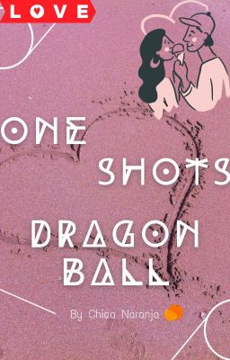 ONE SHOT'S DRAGON BALL