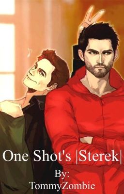 One Shot's |Sterek| 