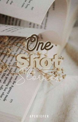 One Shot Stories