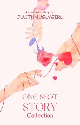 One Shot Story Collection ✓