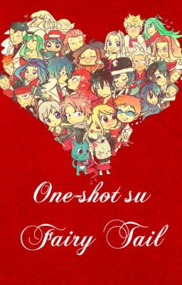 One-shot su Fairy Tail