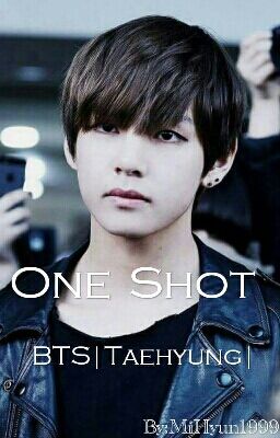 One Shot TaeHyung