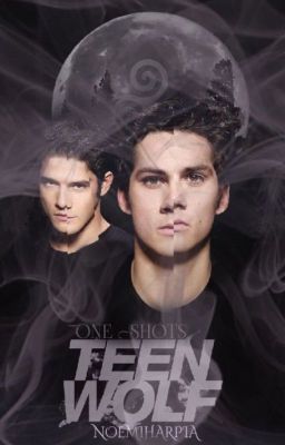 One Shot Teen Wolf