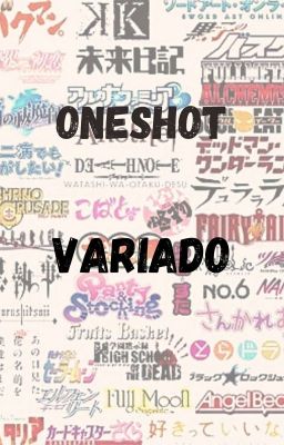 ONE SHOT VARIADOS