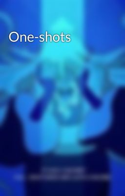 One-shots