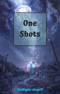 One-shots