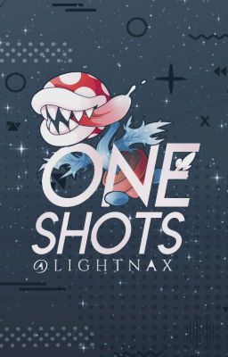 One~Shots