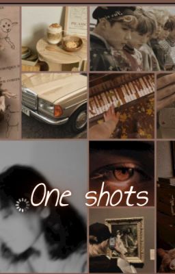 One shots