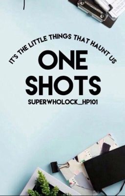 One shots!