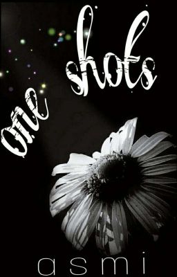 One Shots