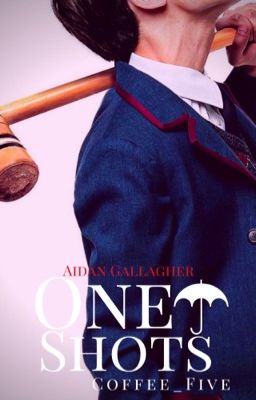 ☂︎︎ One shots Aidan Gallagher ☂︎︎