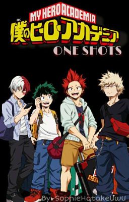 One Shots ||Boku no hero academia||