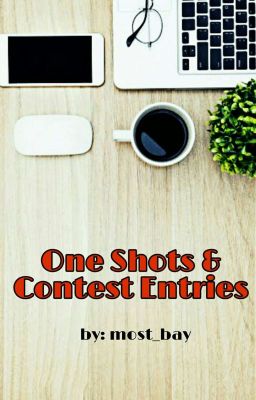 One Shots & Contest Entries