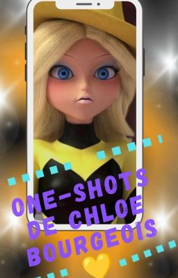 One-Shots De Chloe Bourgeois 🐝💓