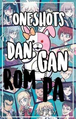 One-Shots de Danganronpa 