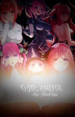 One Shots de Go Toubun No Hanayome