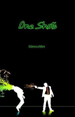 One Shots (Fandom Style)