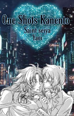 One Shots Kanento