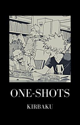 one-shots kiribaku