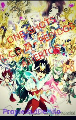 ONE-SHOTS (L.C.D.Z) × PEDIDOS CERRADOS ×