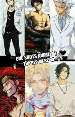 💗💗One Shots Lemon Anime  y tu 💗💗