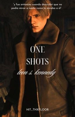 one shots | leon s. kennedy 