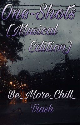 One-Shots [Musical Edition]