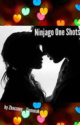 One Shots ~ Ninjago 