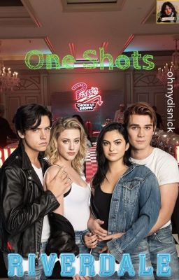 One Shots Riverdale