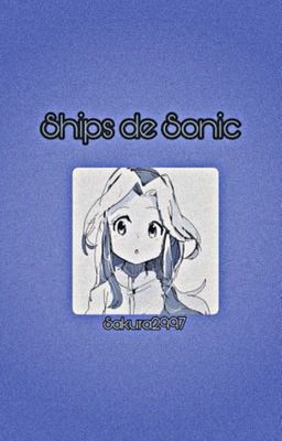 One-Shots//Ships de Sonic