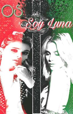 ↘One Shots Soy Luna. ↙