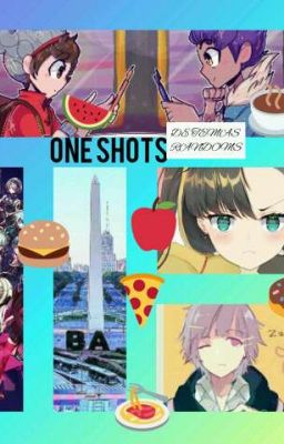 ONE SHOTS-TEMAS RANDOMS