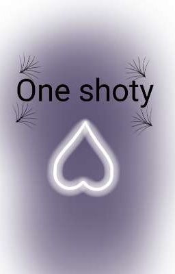 One shoty 