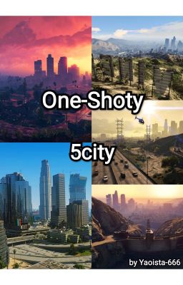 One-Shoty - 5city