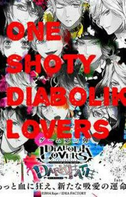 One Shoty Diabolik Lovers