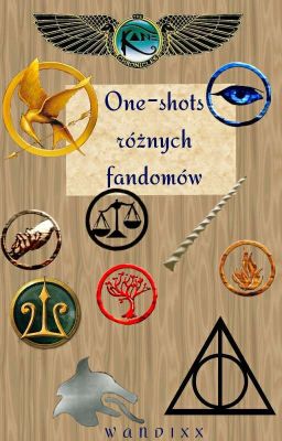 One-shoty różnych fandomów [ZAMÓWIENIA ZAMKNIĘTE]