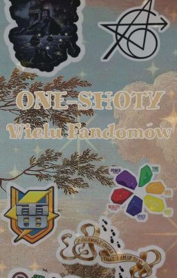 One-Shoty Wielu fandomów | ZAMÓWIENIA OTWARTE | HP, MCU, IE