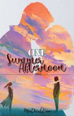 One Summer Afternoon 