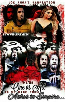 One VS All // Joe Anoa'i Fanfiction [COMPLETE]