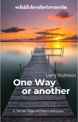 One way or another - L.S. 3. Teil der Heptalogie