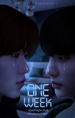 One week ✧ Hyunlix