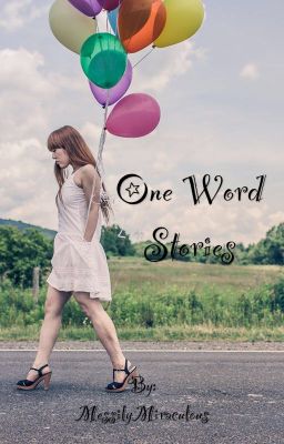 One Word Stories